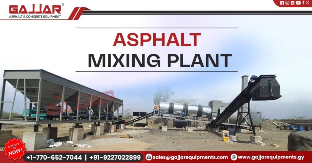 Asphalt Mixing Plant Manufacturer