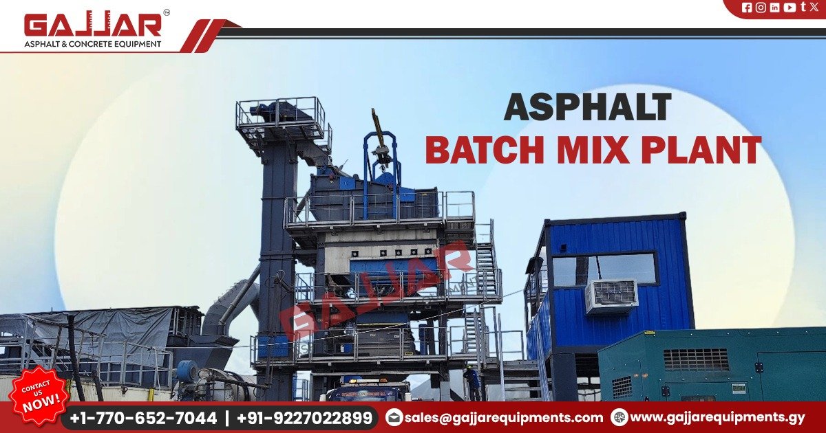 Asphalt Batch Plant Manufacturer