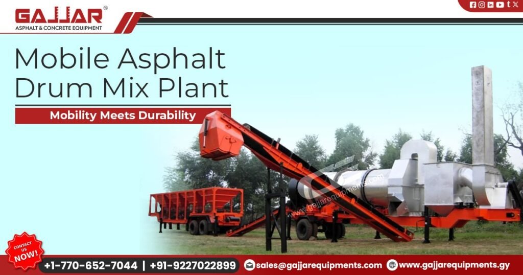 Mobile Asphalt Drum Mix Plant Manufacturer
