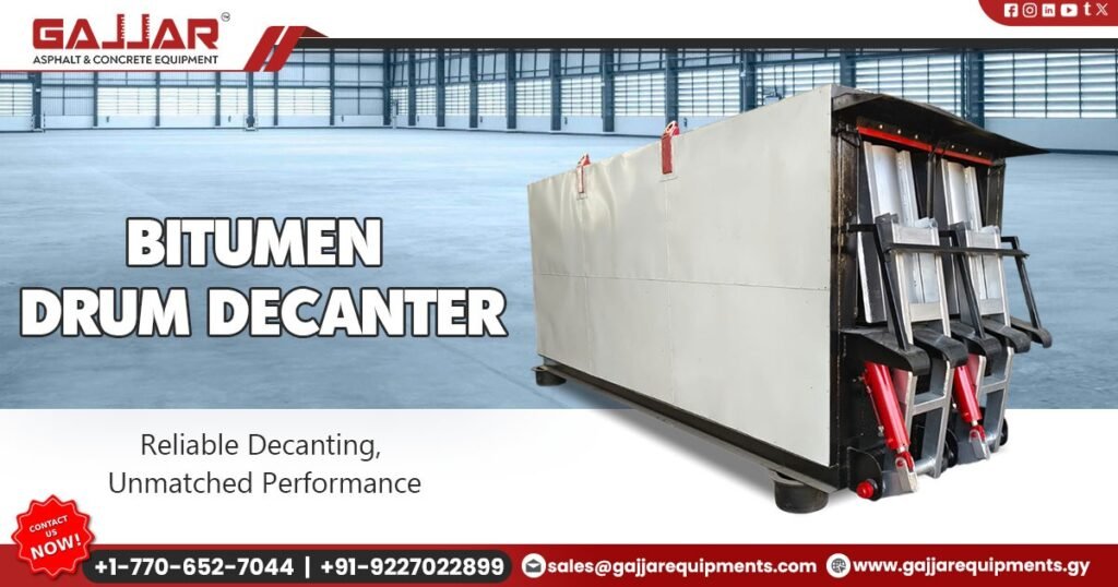 Bitumen Drum Decanter Manufacturer