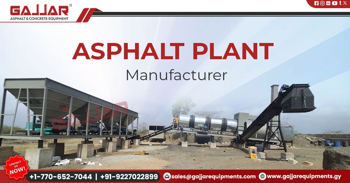 Asphalt Plant Manufacturer