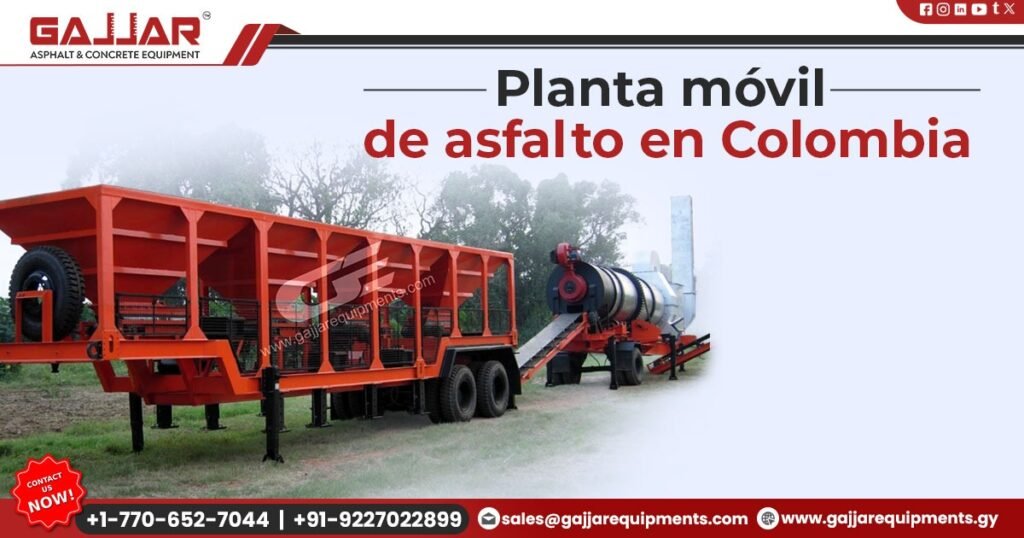 Planta de Asfalto Móvil en Colombia