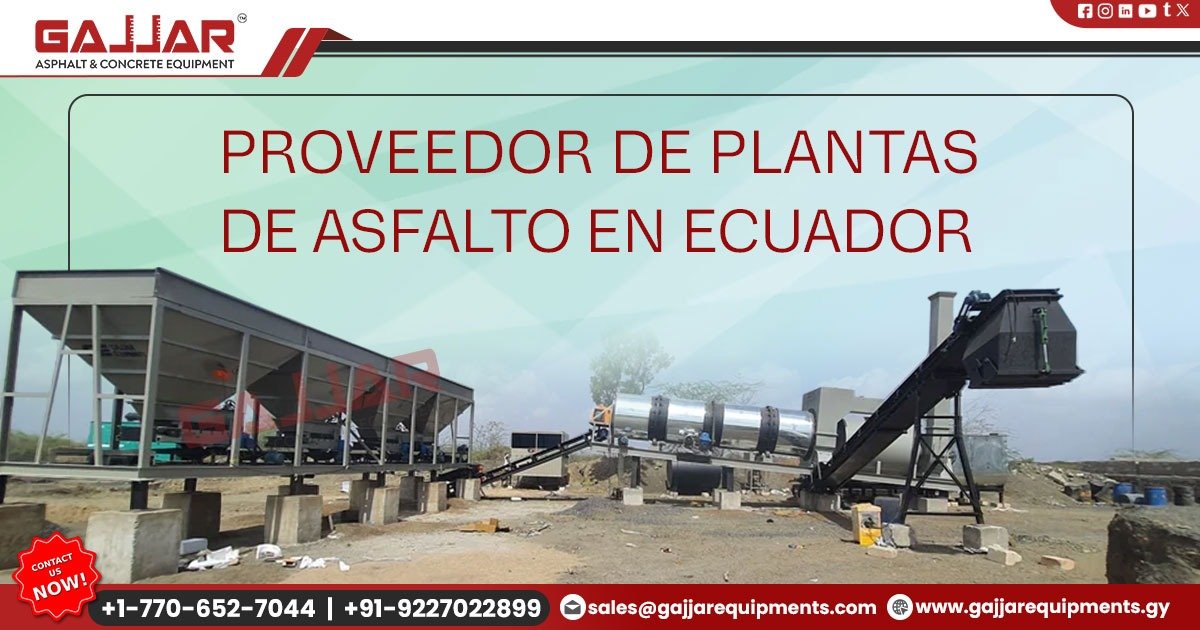 Proveedor de Planta de Asfalto en Ecuador