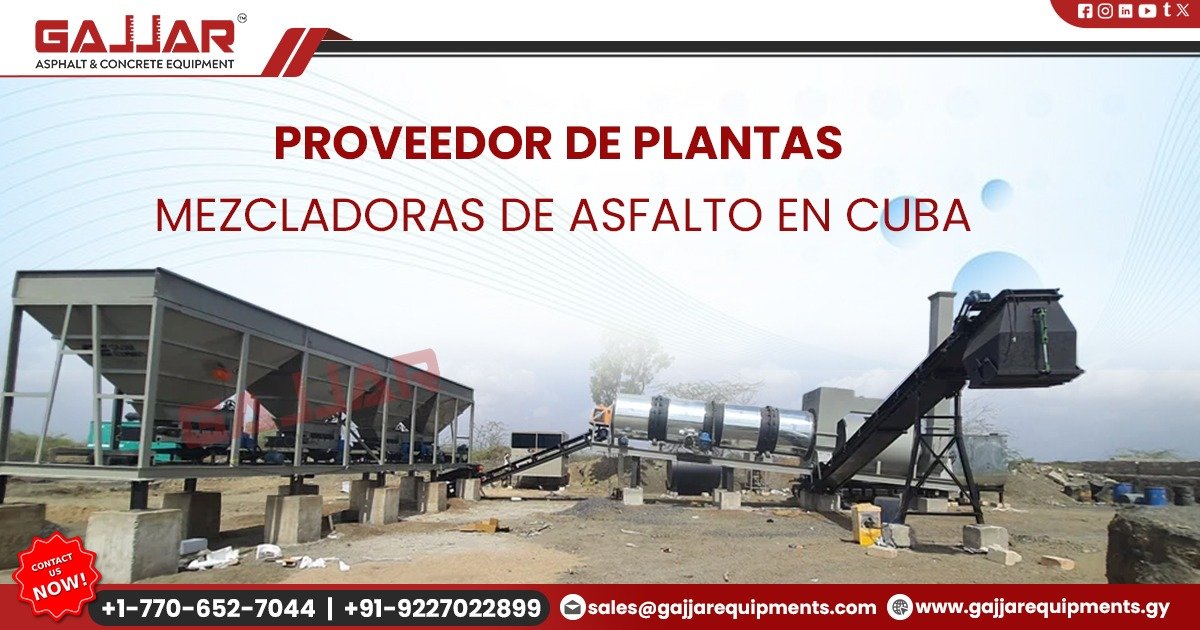 Proveedor de plantas mezcladoras de asfalto en Cuba